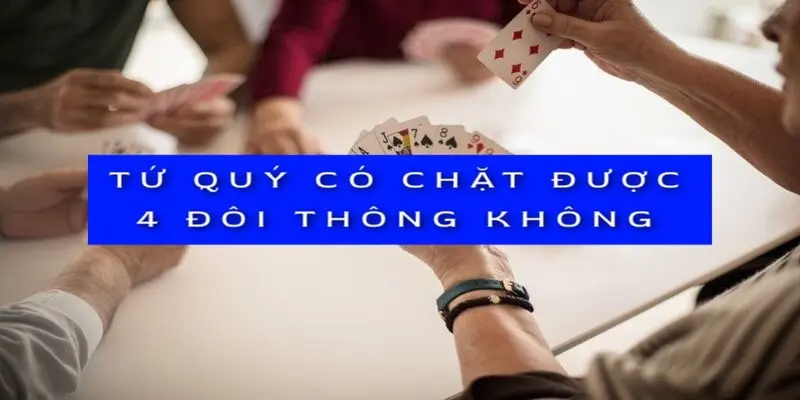 tu-quy-co-chat-duoc-4-doi-thong-khong